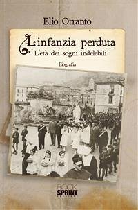 L'infanzia perduta (eBook, PDF) - Otranto, Elio