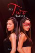 My Two Halves (eBook, ePUB) - Bild 1