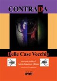 Contrada Delle Case Vecchie (eBook, ePUB)