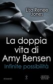 La doppia vita di Amy Bensen. Infinite possibilità (eBook, ePUB)
