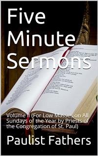 Five-minute Sermons for Low Masses on All Sundays Of The Year, Volume II (eBook, PDF) - Various