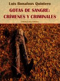 Gotas de sangre: Crímenes y criminales (eBook, ePUB)