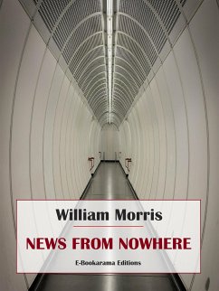 News from Nowhere (eBook, ePUB) - Morris, William