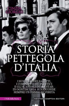 Storia pettegola d'Italia (eBook, ePUB) - Giorgio, Cinzia