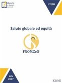 Salute globale ed equità (eBook, ePUB)