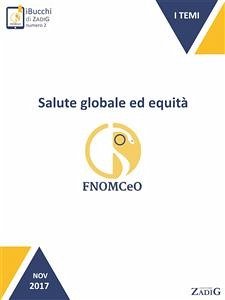 Salute globale ed equità (eBook, ePUB) - Pagliani, Simonetta