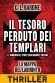 Il tesoro perduto dei templari. La mappa del labirinto (eBook, ePUB)