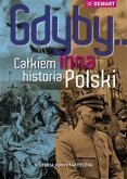 Gdyby... Całkiem inna historia Polski (eBook, ePUB)