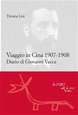 Viaggio in Cina 1907-1908 (eBook, PDF)