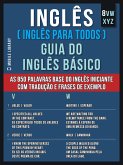 8 - VWXYZ - Inglês ( Inglês Para Todos ) Guia do Inglês Básico (eBook, ePUB)