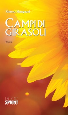 Campi di girasoli (eBook, ePUB) - Manguzzi, Matteo