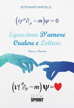 Equazione d’amore - Credere e lottare (eBook, ePUB) - Natolo, Stefano