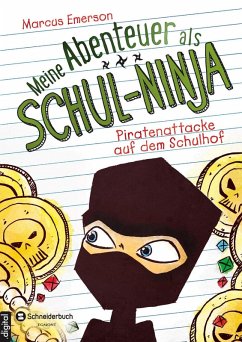 Meine Abenteuer als Schul-Ninja, Band 02 (eBook, ePUB) - Emerson, Marcus