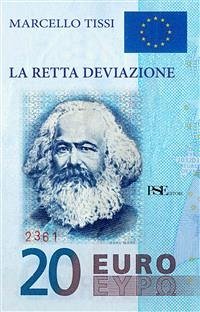 La retta deviazione (eBook, ePUB) - Tissi, Marcello