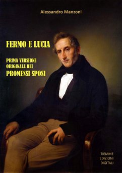 Fermo e Lucia (eBook, ePUB) - Manzoni, Alessandro