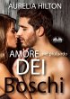Amore Nel Profondo Dei Boschi (eBook,... - Bild 1