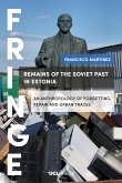 Remains of the Soviet Past in Estonia (eBook, ePUB)