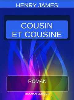 Cousin et cousine (eBook, ePUB) - James, Henry