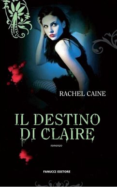 Cover Il destino di Claire. I vampiri di Morganville: 2 (eBook, ePUB)