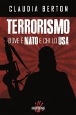 Terrorismo. Dove è NATO e chi lo USA (eBook, ePUB)