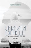 Una vita difficile (eBook, ePUB)