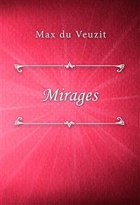 Mirages (eBook, ePUB) - du Veuzit, Max