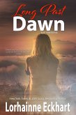 Long Past Dawn (eBook, ePUB)