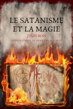 Le Satanisme et la magie (eBook, ePUB) - Bois, Jules