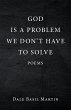 God Is a Problem We Don't Have to Solve... - Bild 1