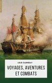 Voyages, aventures et combats (eBook, ePUB)