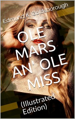 Ole Mars an' Ole Miss (eBook, PDF) - K. Goldsborough, Edmund