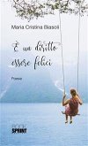 È un diritto essere felici (eBook, ePUB)