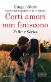 Certi amori non finiscono (eBook, ePUB)