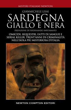 Sardegna giallo e nera (eBook, ePUB) - Lisai, Gianmichele