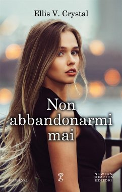 Cover Non abbandonarmi mai (eBook, ePUB)
