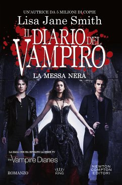 Il diario del vampiro. La messa nera (eBook, ePUB) - Jane Smith, Lisa