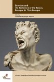 Emotion and the Seduction of the Senses, Baroque to Neo-Baroque (eBook, PDF) Emotion and the Seduction of the Senses, Baroque to Neo-Baroque (eBook, PDF)