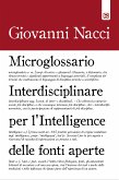 Microglossario Interdisciplinare per l’Intelligence delle Fonti Aperte (eBook, ePUB)