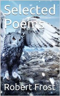 Selected Poems (eBook, PDF) - Frost, Robert