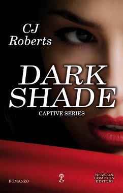 Dark Shade (eBook, ePUB) - Roberts, CJ