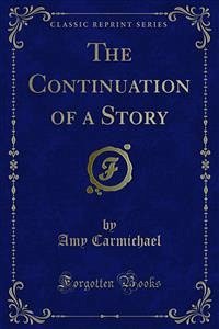 The Continuation of a Story (eBook, PDF) - Carmichael, Amy