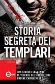 Storia segreta dei templari (eBook, ePUB)