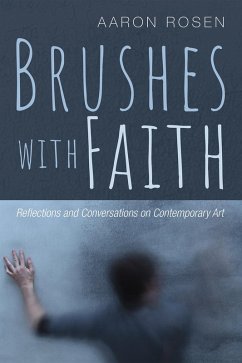 Brushes with Faith (eBook, ePUB) - Rosen, Aaron