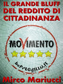 Il grande bluff del Reddito di Cittadinanza (eBook, ePUB) - Mariucci, Mirco