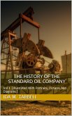 The History of the Standard Oil Company (eBook, PDF)