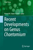 Recent Developments on Genus Chaetomium (eBook, PDF)