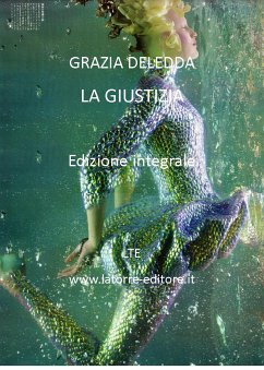 La giustizia (eBook, ePUB) - Deledda, Grazia