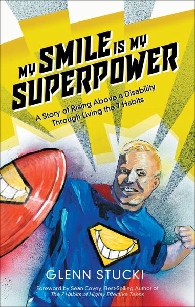 My Smile Is My Superpower (eBook, ePUB)