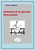 Anatomia di un giovane disoccupato (eBook, ePUB)