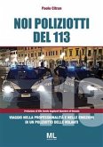 Noi poliziotti del 113 (eBook, ePUB)